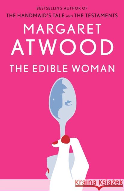 Edible Woman Margaret Atwood 9780385491068 Knopf Doubleday Publishing Group
