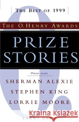 Prize Stories: The O. Henry Awards Larry Dark Larry Dark 9780385493581 Anchor Books