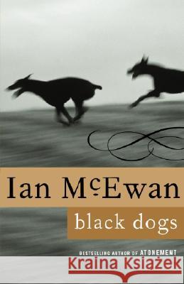 Black Dogs Ian McEwan 9780385494328 Anchor Books