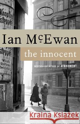 The Innocent Ian McEwan 9780385494335 Anchor Books