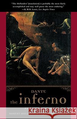 The Inferno Dante Alighieri                          Robert Hollander Jean Hollander 9780385496988 Anchor Books