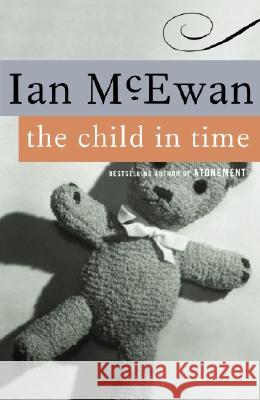 The Child in Time Ian McEwan 9780385497527
