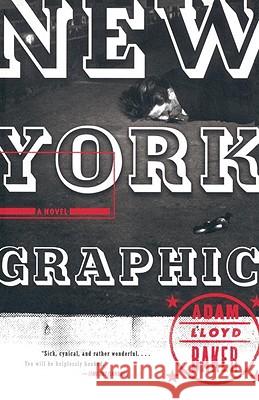 New York Graphic Adam Lloyd Baker 9780385498432 Anchor Books