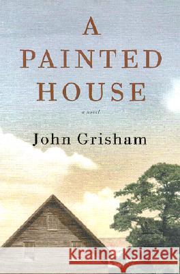 A Painted House John Grisham 9780385501200