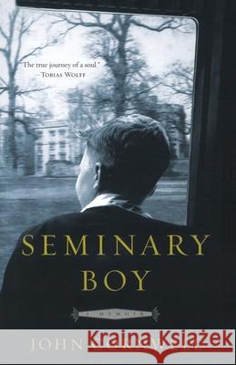 Seminary Boy: A Memoir John Cornwell 9780385514873