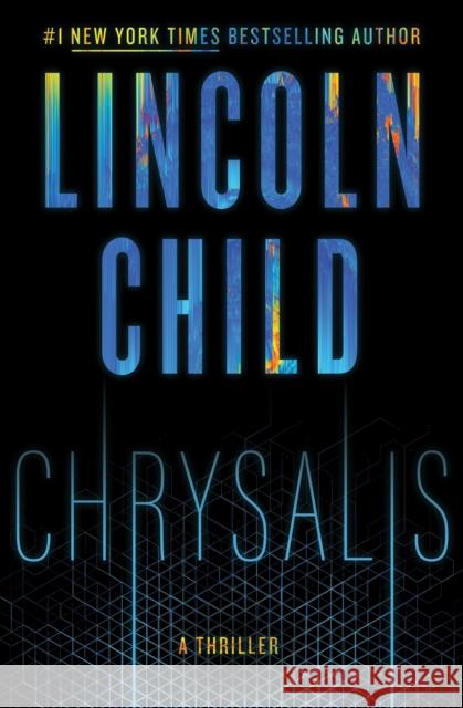 Chrysalis Lincoln Child 9780385543675