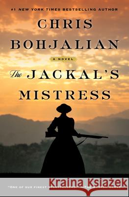 The Jackal's Mistress Chris Bohjalian 9780385547642