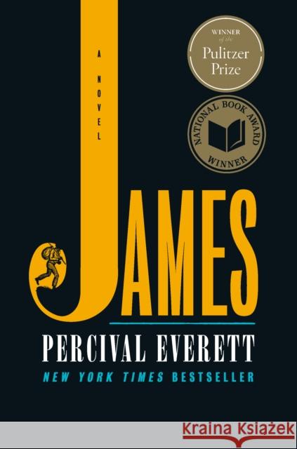 James: A Novel Percival Everett 9780385550369 