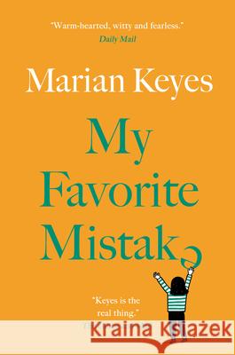 My Favorite Mistake Marian Keyes 9780385675390 Doubleday Canada