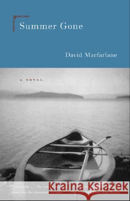 Summer Gone David MacFarlane Jenny Minton 9780385720755