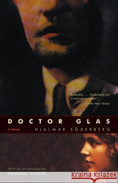 Doctor Glas: A Novel Hjalmar Soderberg 9780385722674 Anchor Books