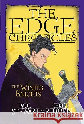 Edge Chronicles: The Winter Knights Paul Stewart Chris Riddell 9780385736121