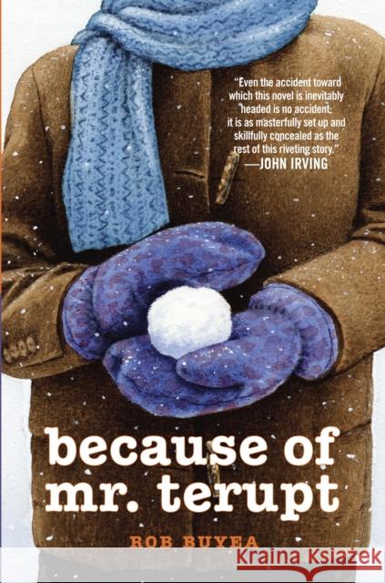 Because of Mr. Terupt Rob Buyea 9780385738828 Delacorte Press Books for Young Readers