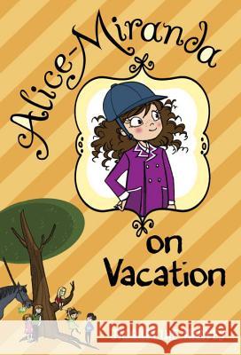 Alice-Miranda on Vacation Jacqueline Harvey 9780385739962