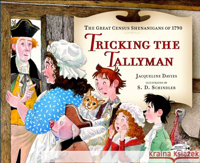 Tricking the Tallyman Jacqueline Davies S. D. Schindler 9780385755191 Alfred A. Knopf Books for Young Readers
