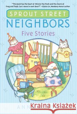 Sprout Street Neighbors: Five Stories Anna Alter 9780385755603 Yearling Books