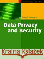 Data Privacy and Security Salomon, David 9780387003115 Springer