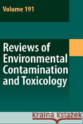Reviews of Environmental Contamination and Toxicology: Continuation of Residue Reviews Ware, George 9780387006208 Springer
