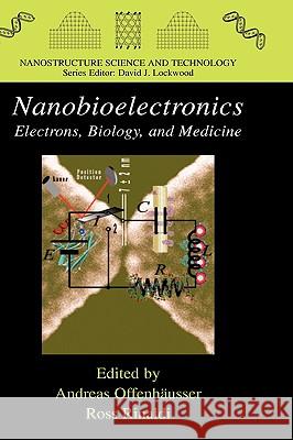 Nanobioelectronics - For Electronics, Biology, and Medicine Offenhäusser, Andreas 9780387094588 Springer