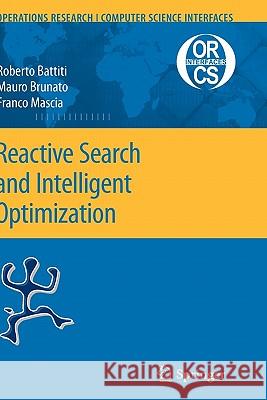 Reactive Search and Intelligent Optimization P. H. Dederichs K. Schroeder R. Zeller 9780387096230 Springer