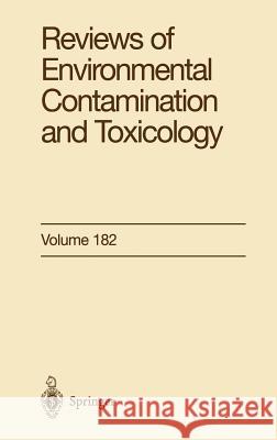 Reviews of Environmental Contamination and Toxicology George W. Ware 9780387208459 Springer