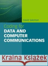 Coding for Data and Computer Communications David Salomon D. Salomon 9780387212456 Springer