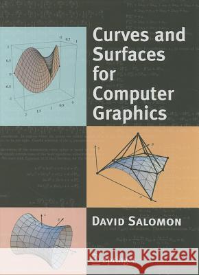 Curves and Surfaces for Computer Graphics David Salomon 9780387241968 Springer