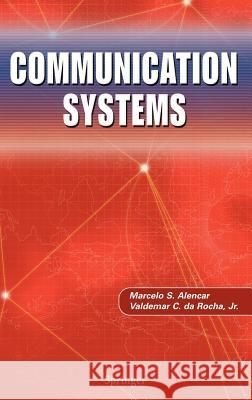 Communication Systems Marcelo S. Alencar Valdemar C., Jr. D 9780387254814