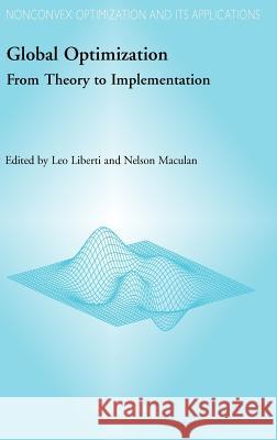 Global Optimization: From Theory to Implementation Liberti, Leo 9780387282602