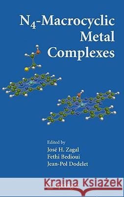 N4-Macrocyclic Metal Complexes J. H. Zagal J. P. Dodelet Fethi Bedioui 9780387284293