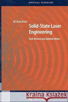 Solid-State Laser Engineering Walter Koechner Koechner 9780387290942 Springer