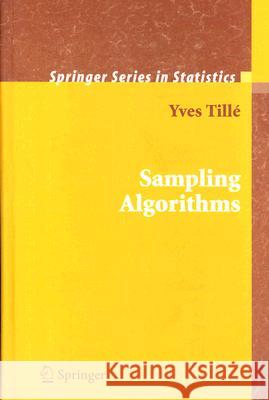 Sampling Algorithms Yves Tilli Yves Tille 9780387308142 Springer