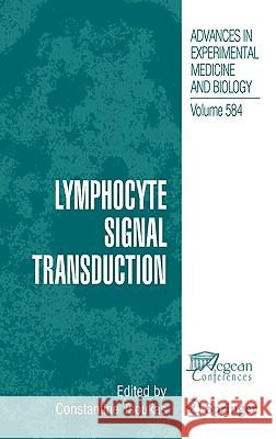Lymphocyte Signal Transduction Tsoukas                                  Constantine Tsoukas 9780387313351