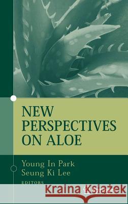 New Perspectives on Aloe Young In Park Seung Ki Lee 9780387317991