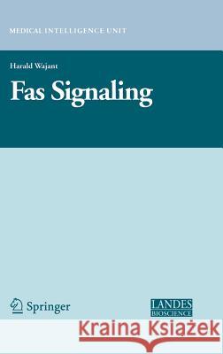 Fas Signaling Harald Wajant 9780387321721 Springer