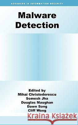 Malware Detection Mihai Christodorescu Somesh Jha Douglas Maughan 9780387327204 Springer