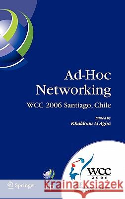 Ad-Hoc Networking Al Agha, Khaldoun 9780387346359 Springer