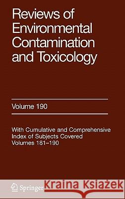 Reviews of Environmental Contamination and Toxicology 190 George Ware 9780387369006 Springer