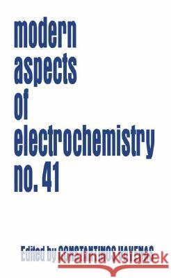 Modern Aspects of Electrochemistry 41 Vayenas, Constantinos G. 9780387461076