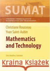 Mathematics and Technology Yvan Saint-Aubin I. Ascah-Coallier H. Antaya 9780387692159 Springer