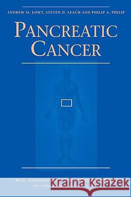 Pancreatic Cancer Steven D. Leach Philip Philip 9780387692500