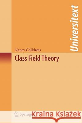 Class Field Theory  9780387724898 Springer