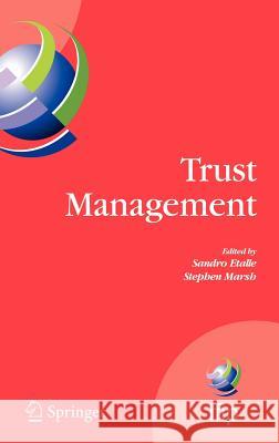 Trust Management Etalle, Sandro 9780387736549 Not Avail