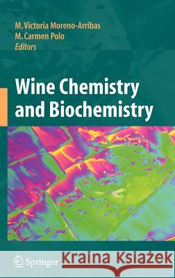 Wine Chemistry and Biochemistry  9780387741161 SPRINGER-VERLAG NEW YORK INC.