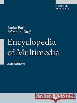 Encyclopedia of Multimedia A-Z Furht, Borko 9780387747248