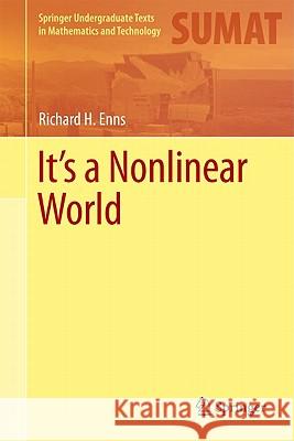 It's a Nonlinear World Richard H Enns 9780387753386 0