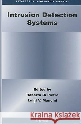 Intrusion Detection Systems Robert D Luigi V. Mancini 9780387772653 Not Avail