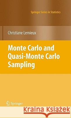 Monte Carlo and Quasi-Monte Carlo Sampling Christiane LeMieux 9780387781648 Springer