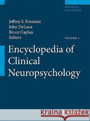 Encyclopedia of Clinical Neuropsychology  9780387799476 SPRINGER-VERLAG NEW YORK INC.