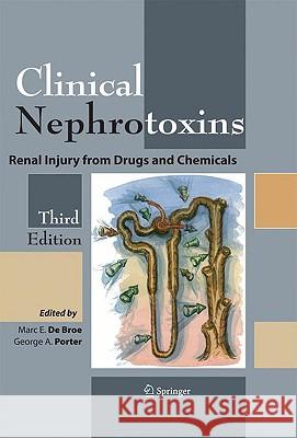 Clinical Nephrotoxins: Renal Injury from Drugs and Chemicals Bennett, William M. 9780387848426 Springer